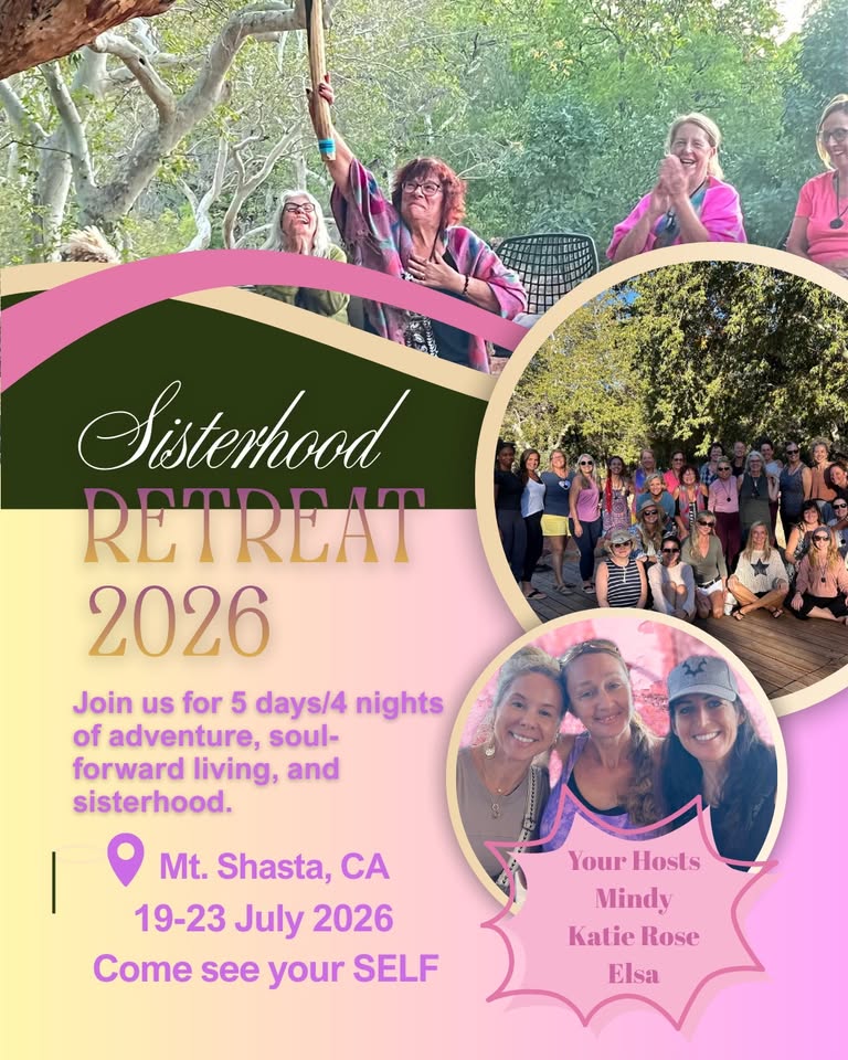 Mt. Shasta Sisterhood Retreat