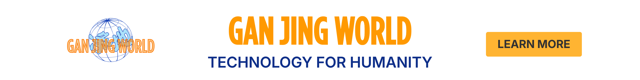 Gan Jing World - Technology For Humanity