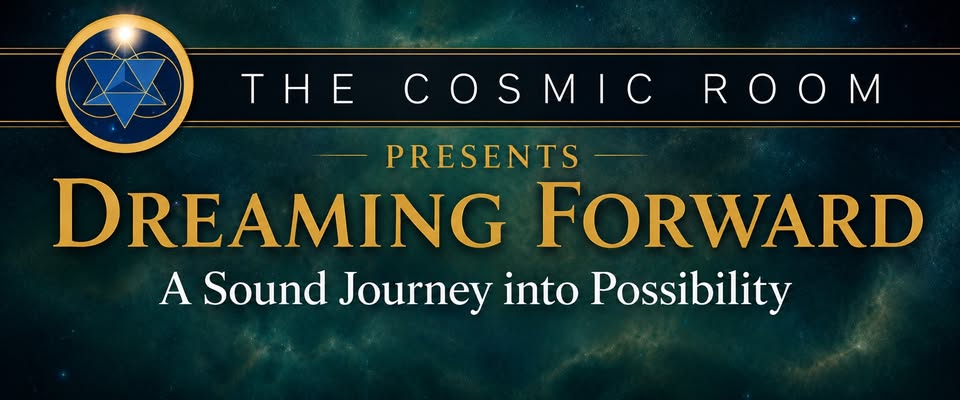 Dreaming Forward, A Sound Journey into Possibility