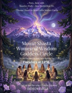 Mount Shasta Women of Wisdom – Goddess Circle